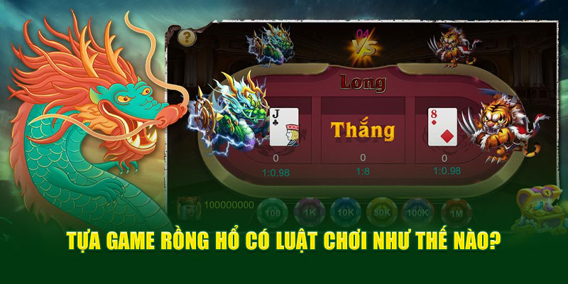 Luật chơi đơn giản